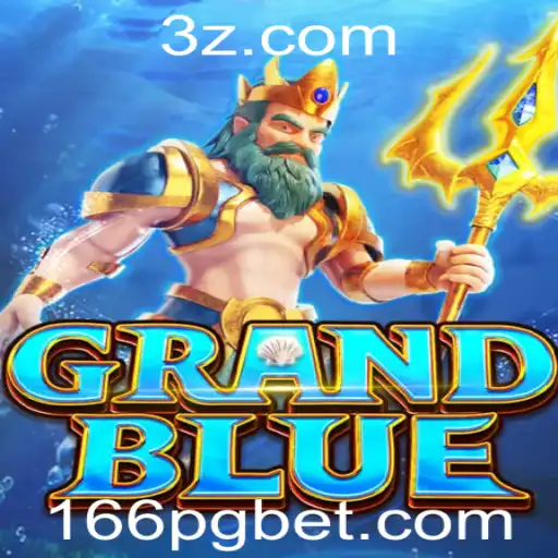 166 bet - Descubra o Mundo de GRANDBLUE: Uma Nova Era de Entretenimento com 166 Bet