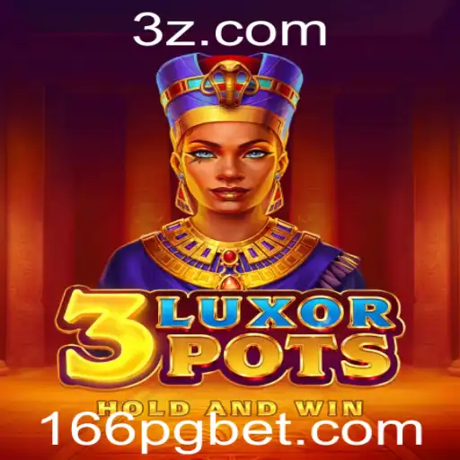 Descubra o Fascinante Mundo de 3LuxorPots com 166 Bet